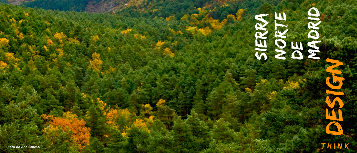 Design Think Sierra Norte de Madrid [Orla De Díez]